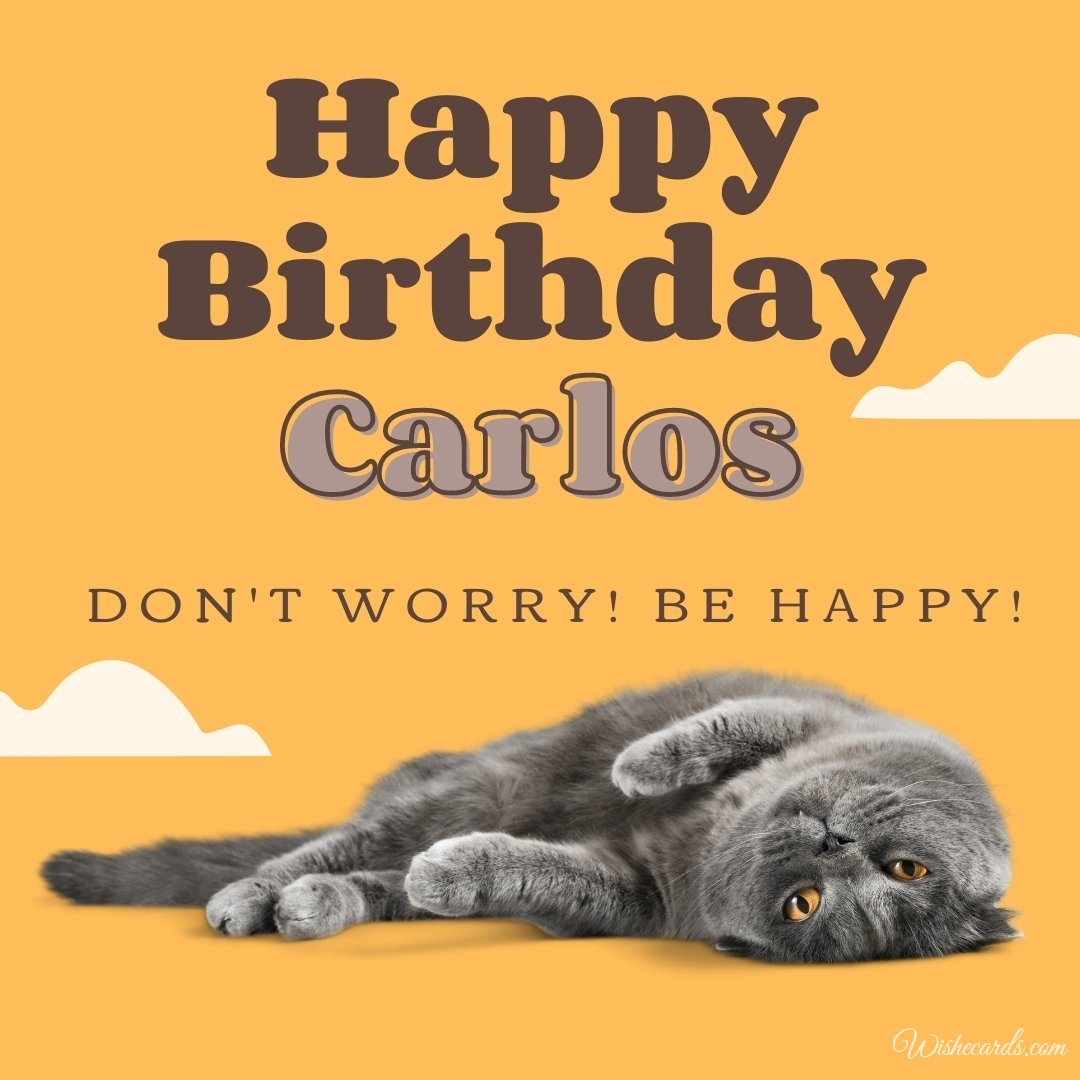 Birthday Greeting Ecard For Carlos
