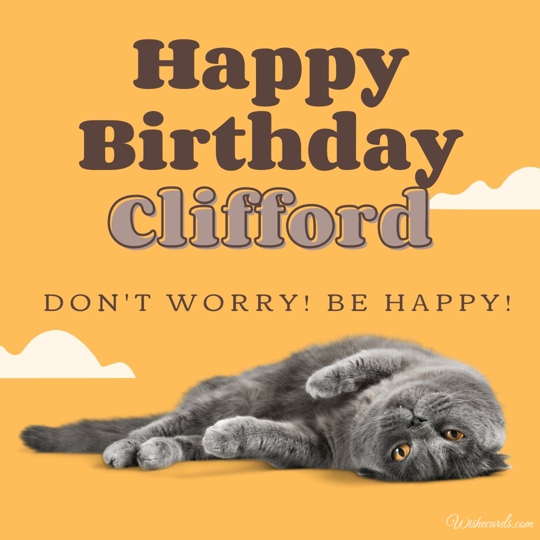 Birthday Greeting Ecard for Clifford