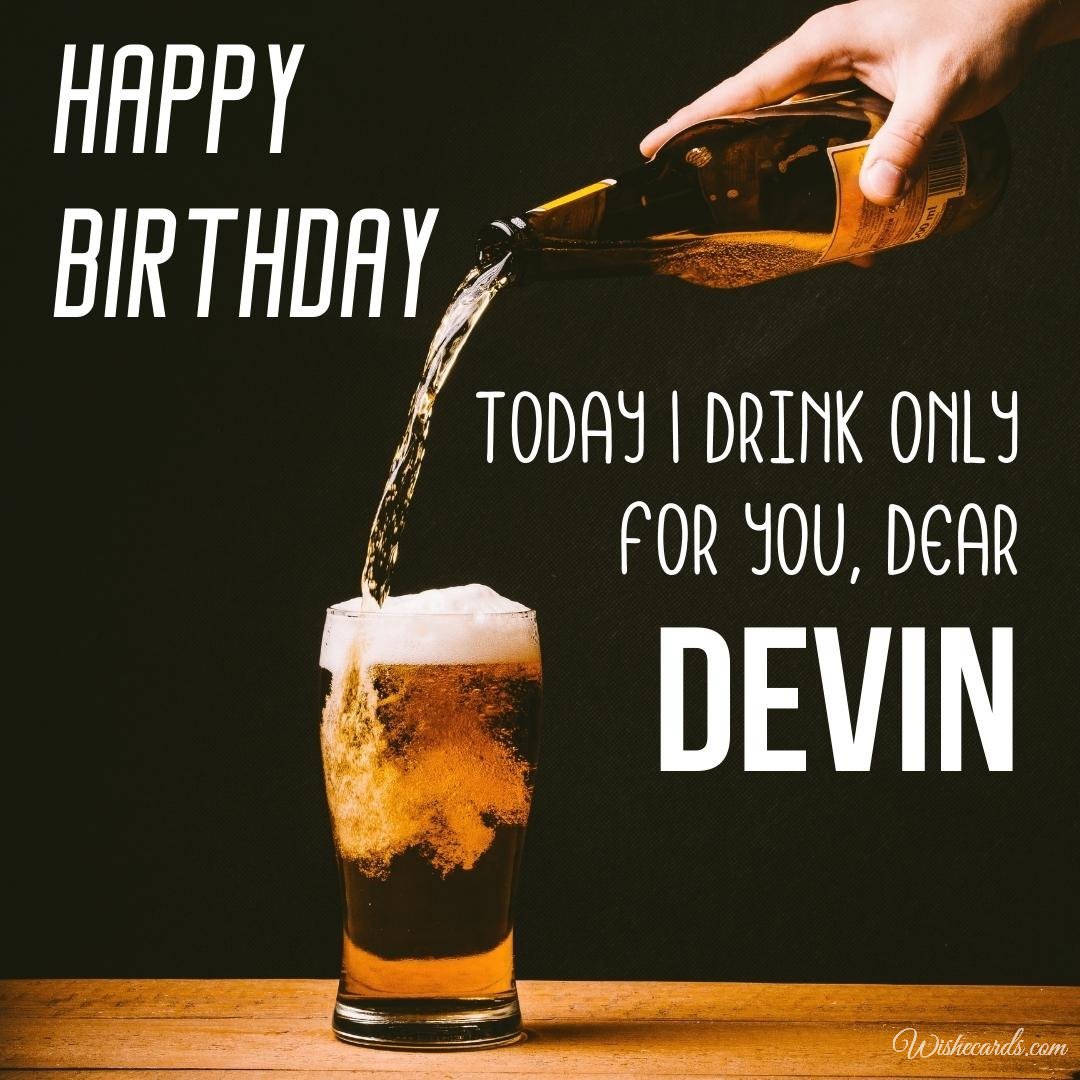 Birthday Greeting Ecard For Devin