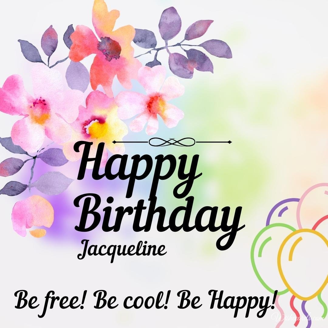 Birthday Greeting Ecard For Jacqueline