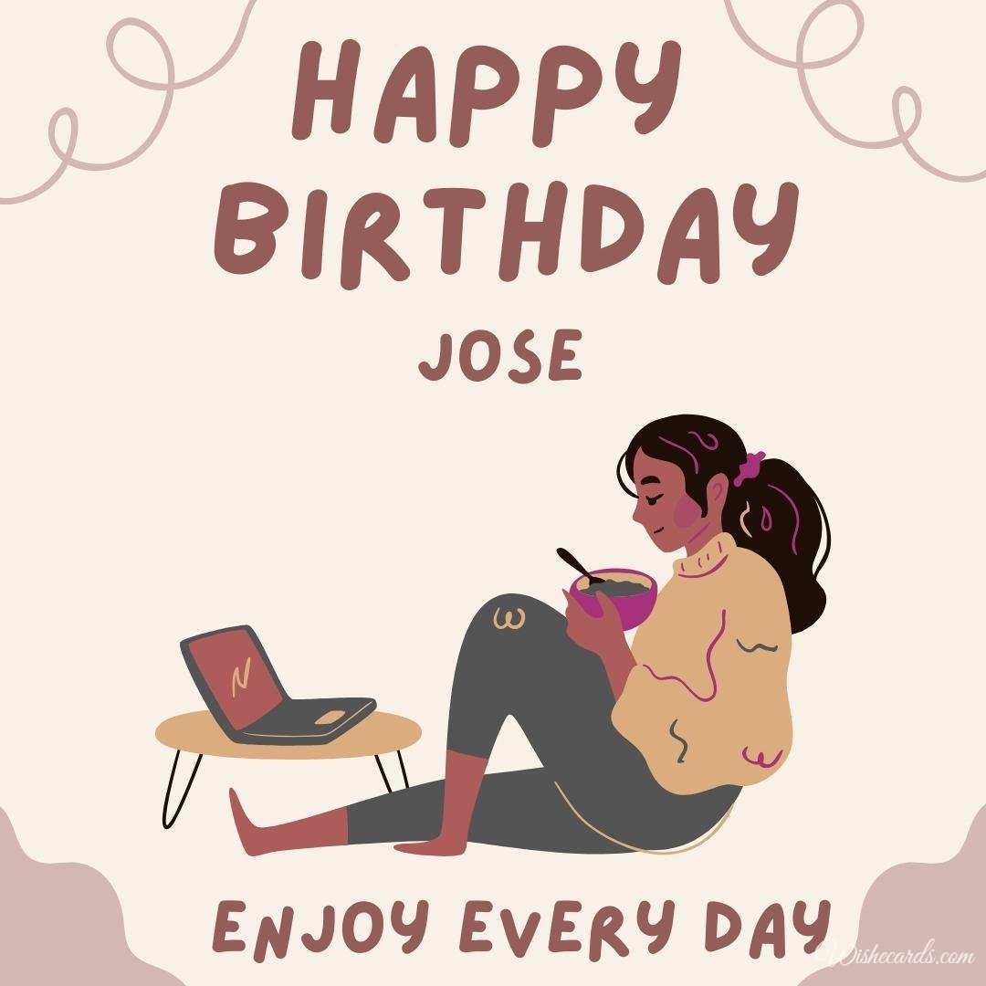 Birthday Greeting Ecard For Jose