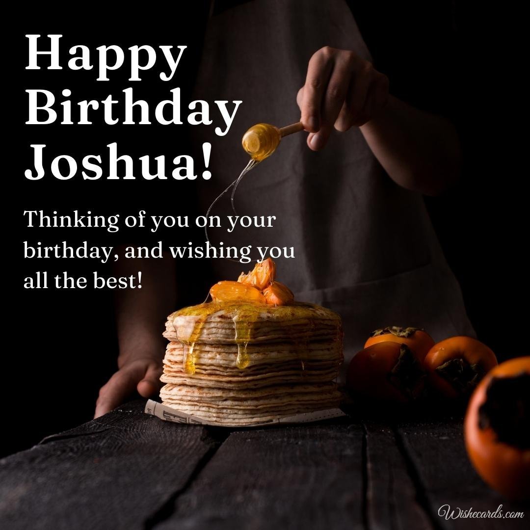 Birthday Greeting Ecard for Joshua