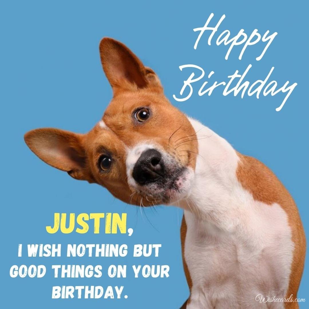 Birthday Greeting Ecard for Justin