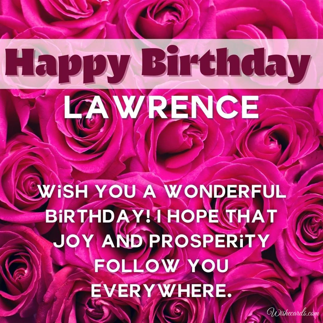 Birthday Greeting Ecard For Lawrence