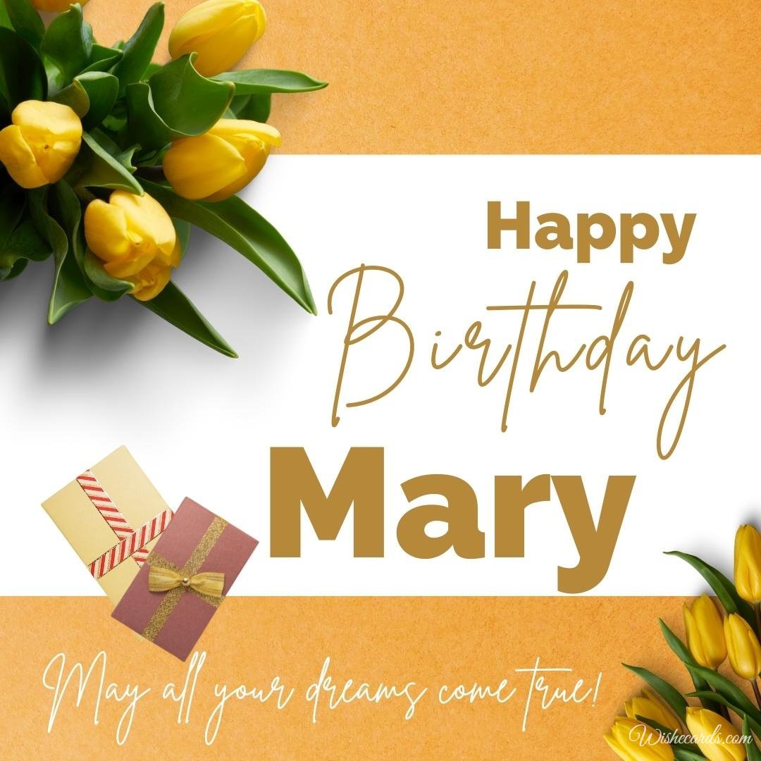 Birthday Greeting Ecard For Mary