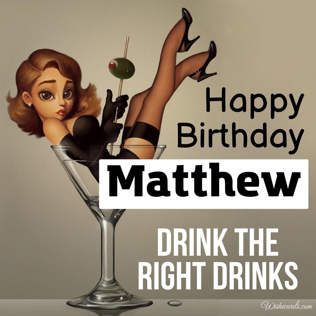 Birthday Greeting Ecard For Matthew
