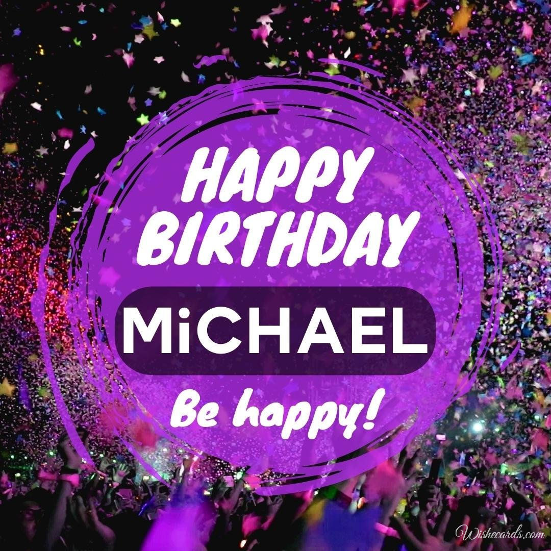 Birthday Greeting Ecard For Michael