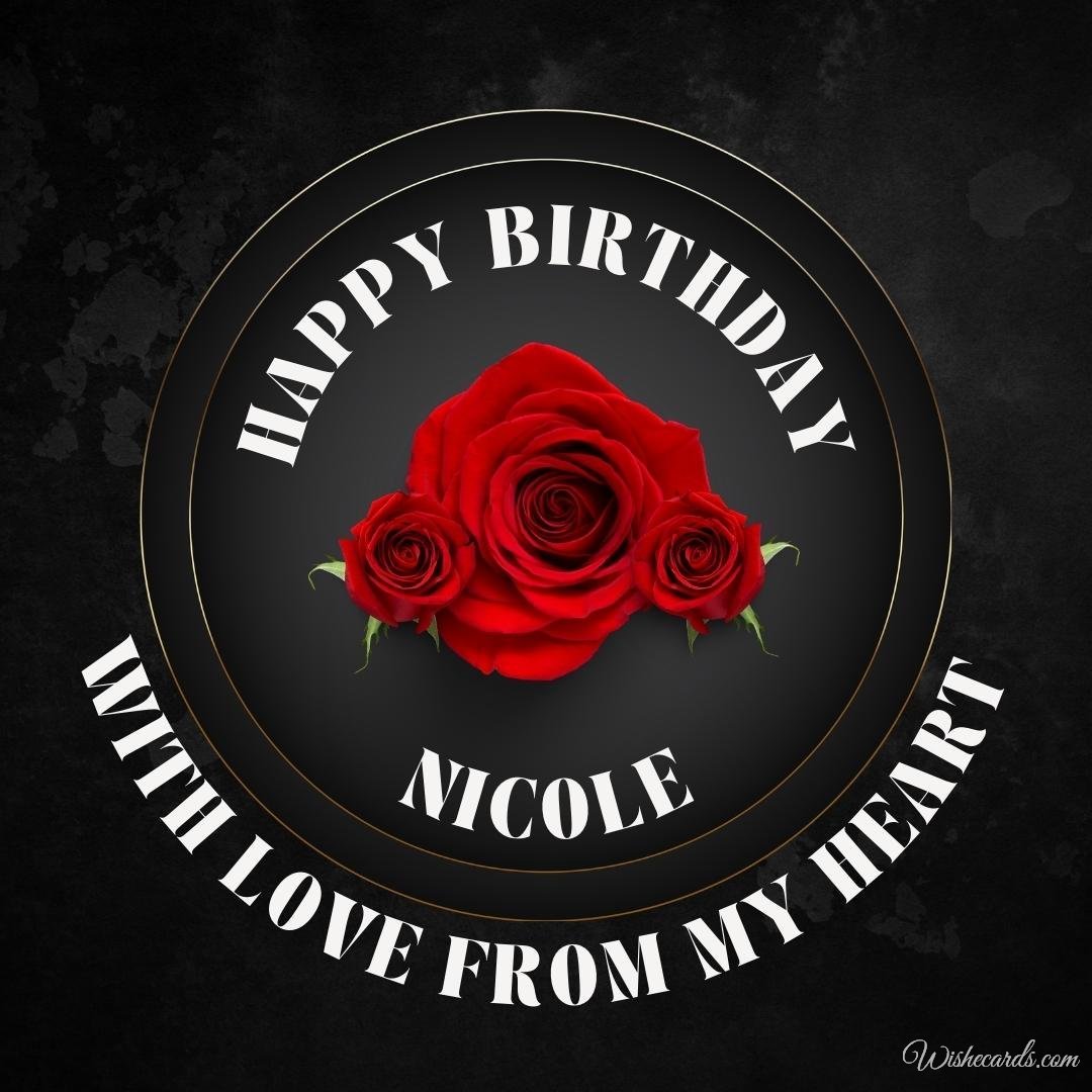 Birthday Greeting Ecard For Nicole
