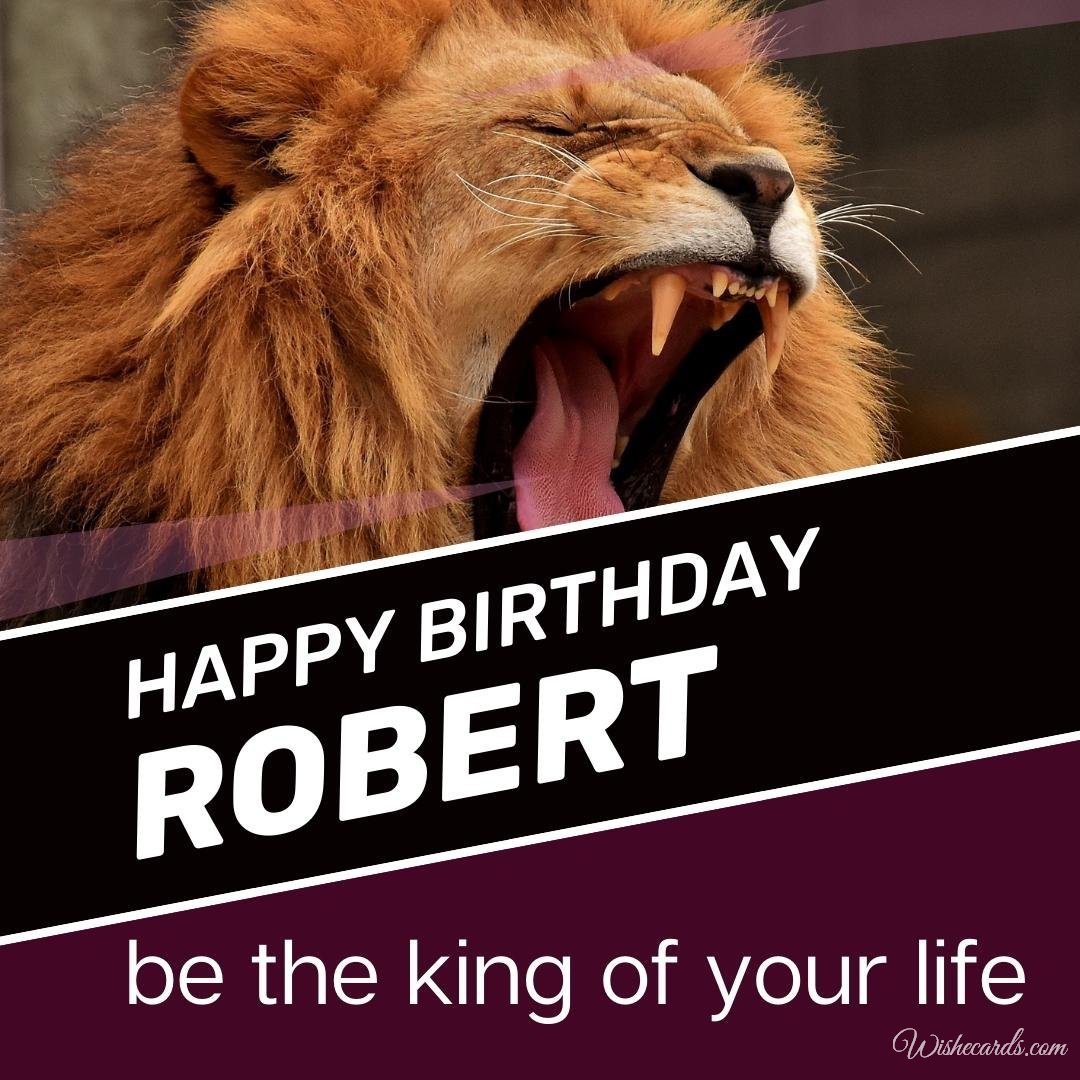 Birthday Greeting Ecard For Robert