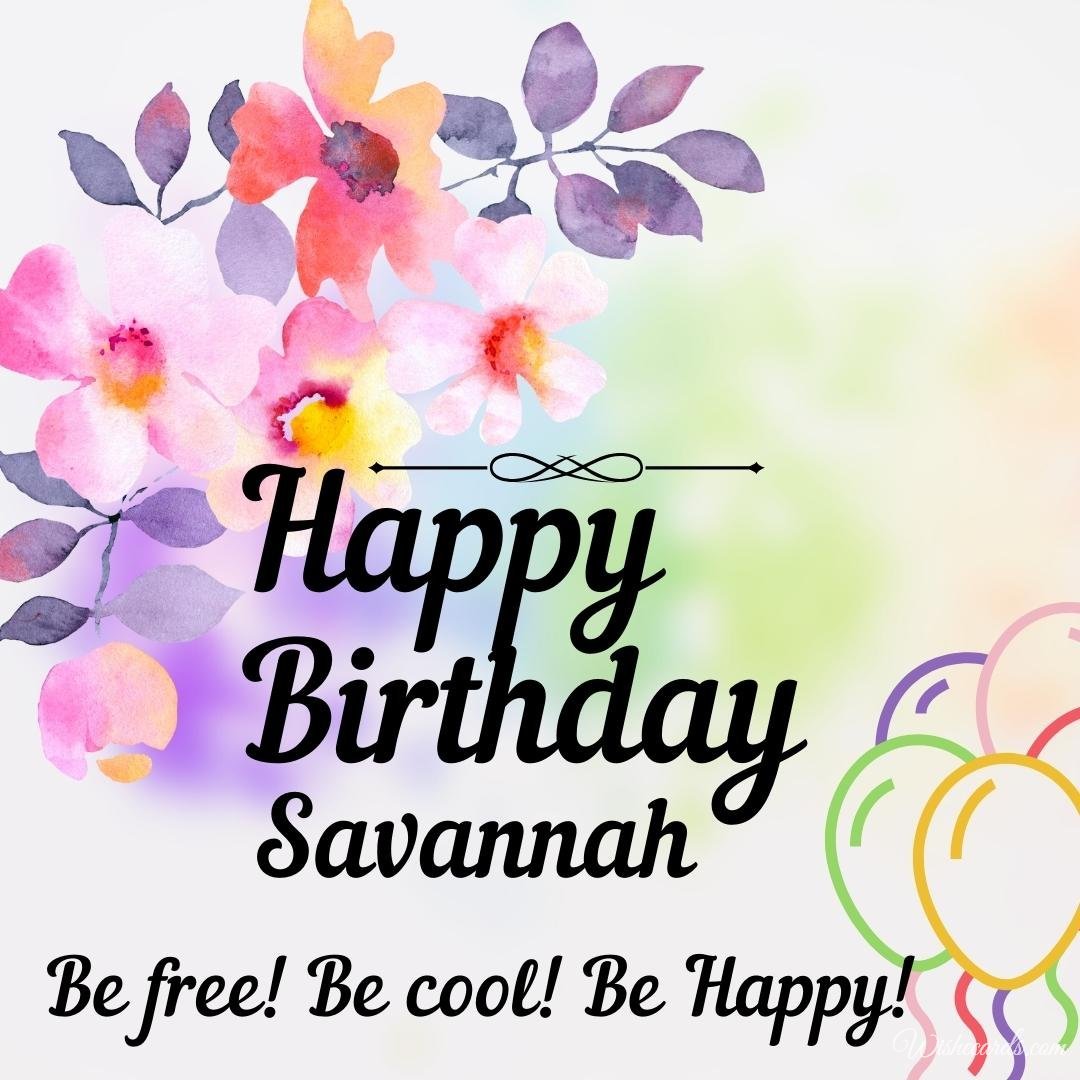 Birthday Greeting Ecard For Savannah
