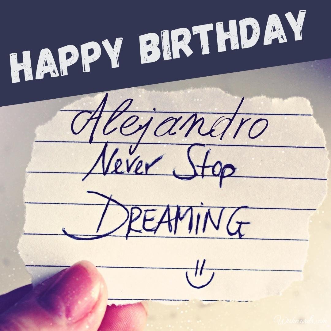 Birthday Wish Ecard for Alejandro