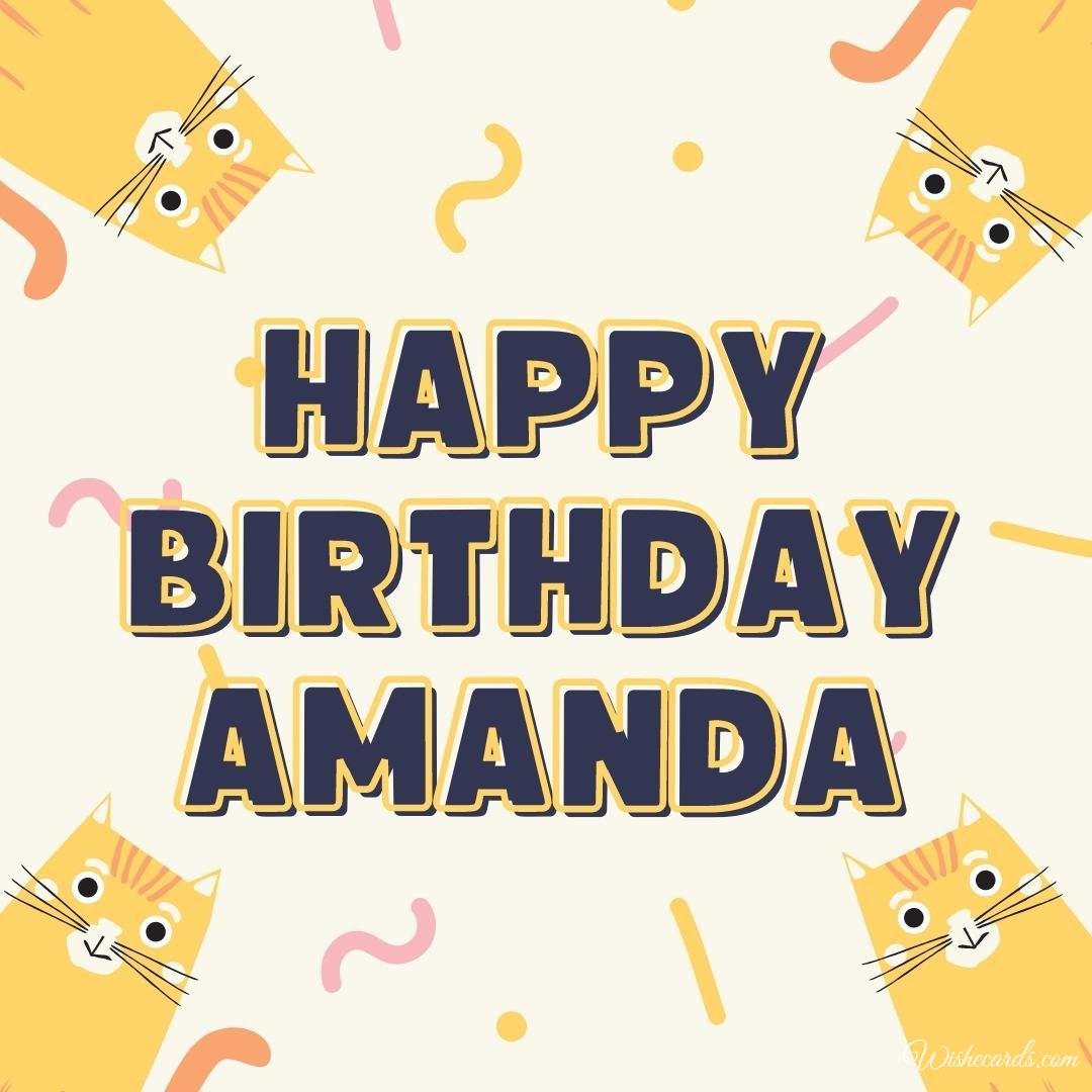 Birthday Wish Ecard for Amanda