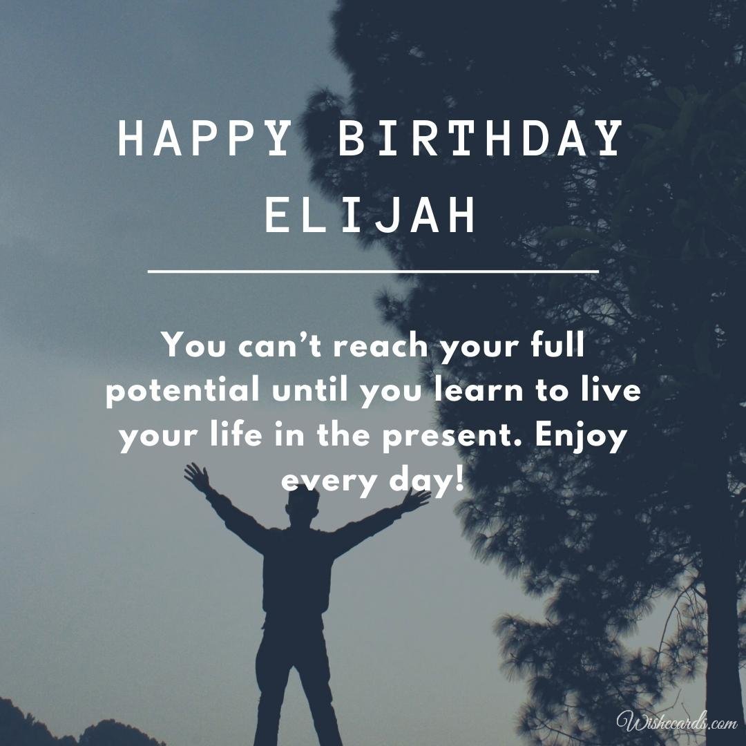 Birthday Wish Ecard For Elijah
