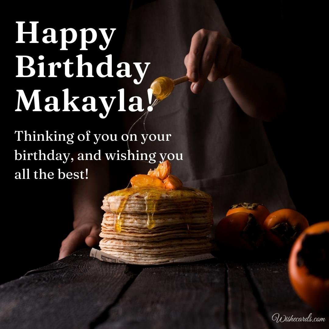 Birthday Wish Ecard For Makayla