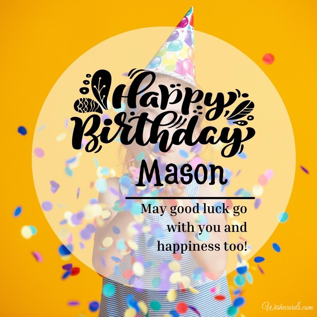 Birthday Wish Ecard For Mason