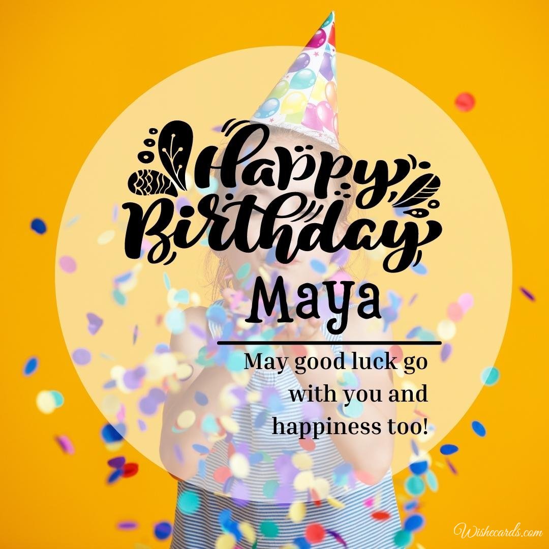 Birthday Wish Ecard For Maya