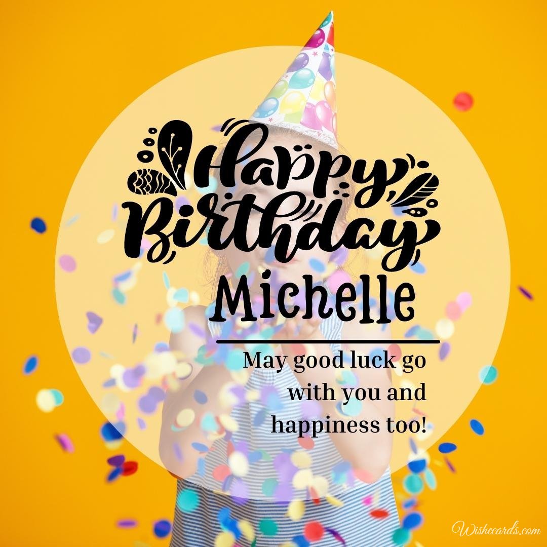 Birthday Wish Ecard For Michelle
