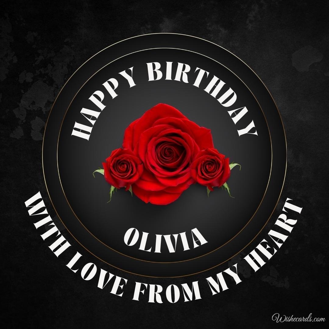 Birthday Wish Ecard For Olivia