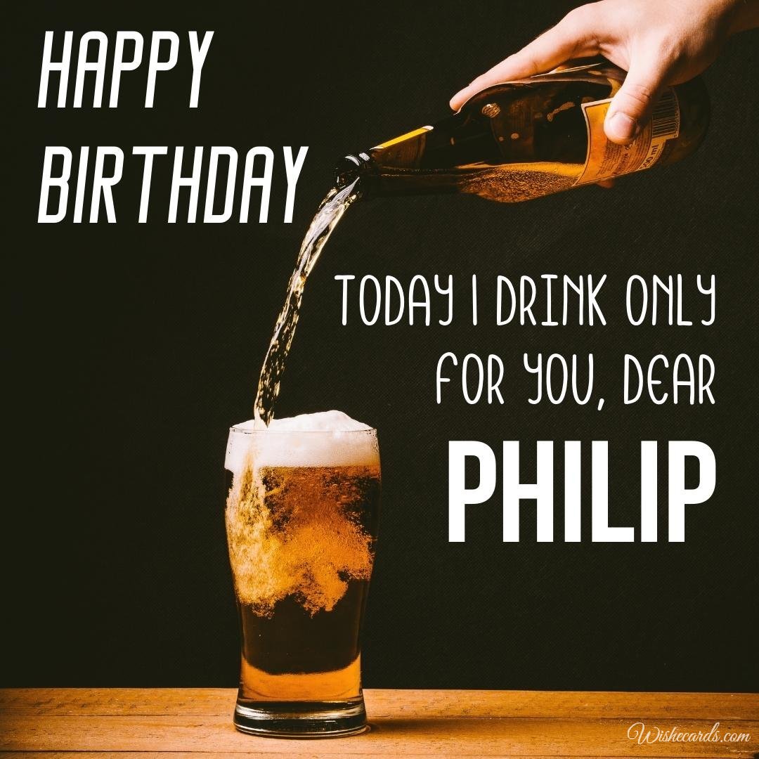 Birthday Wish Ecard For Philip