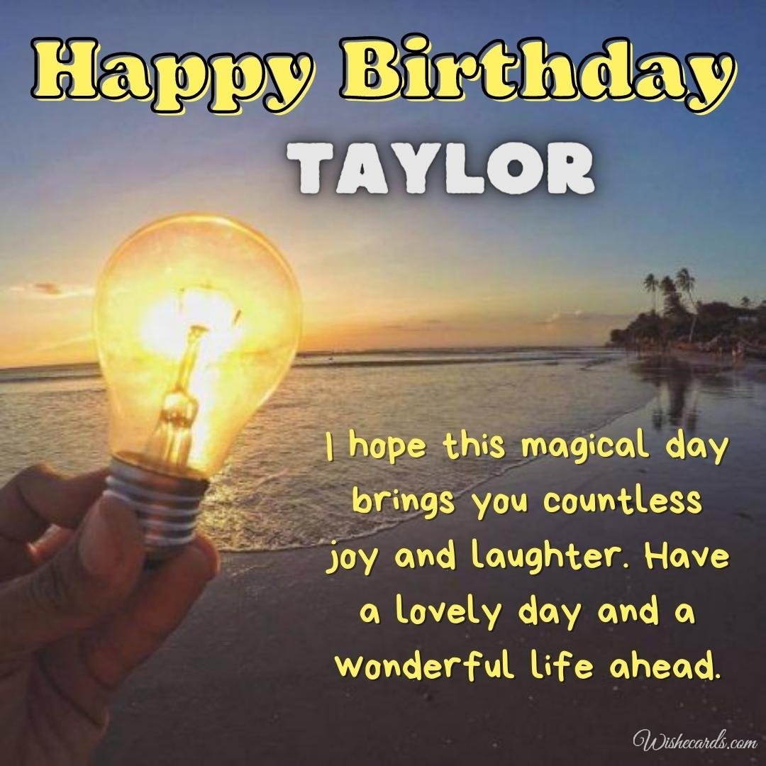 Birthday Wish Ecard For Taylor