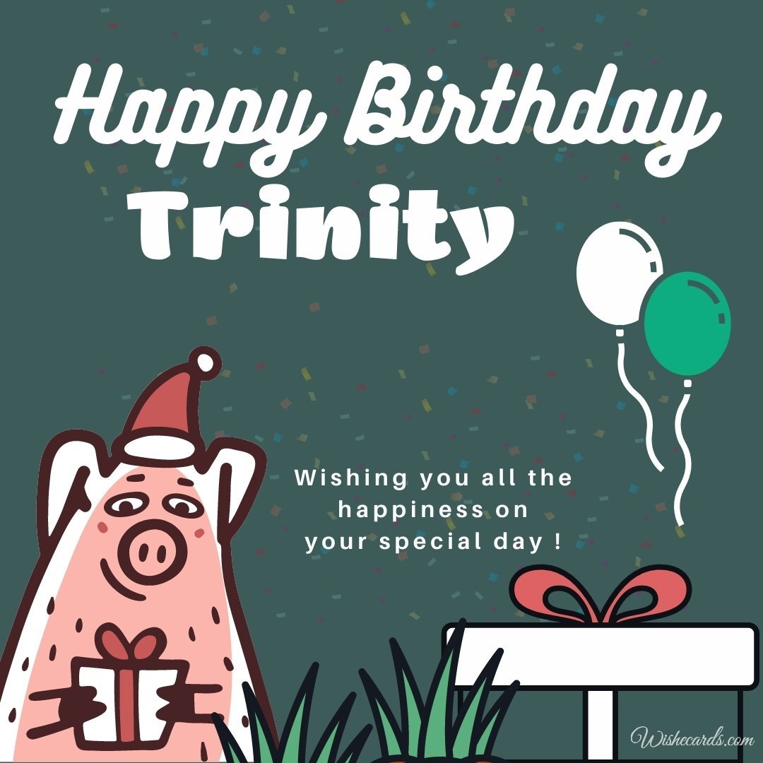 Birthday Wish Ecard For Trinity