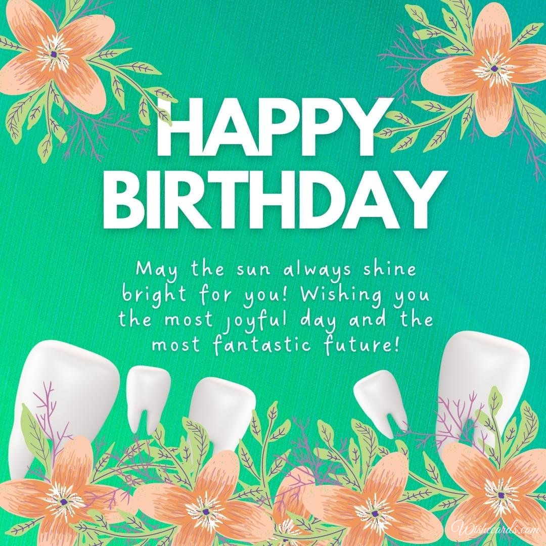 Birthday Wish Ecard to Dentist