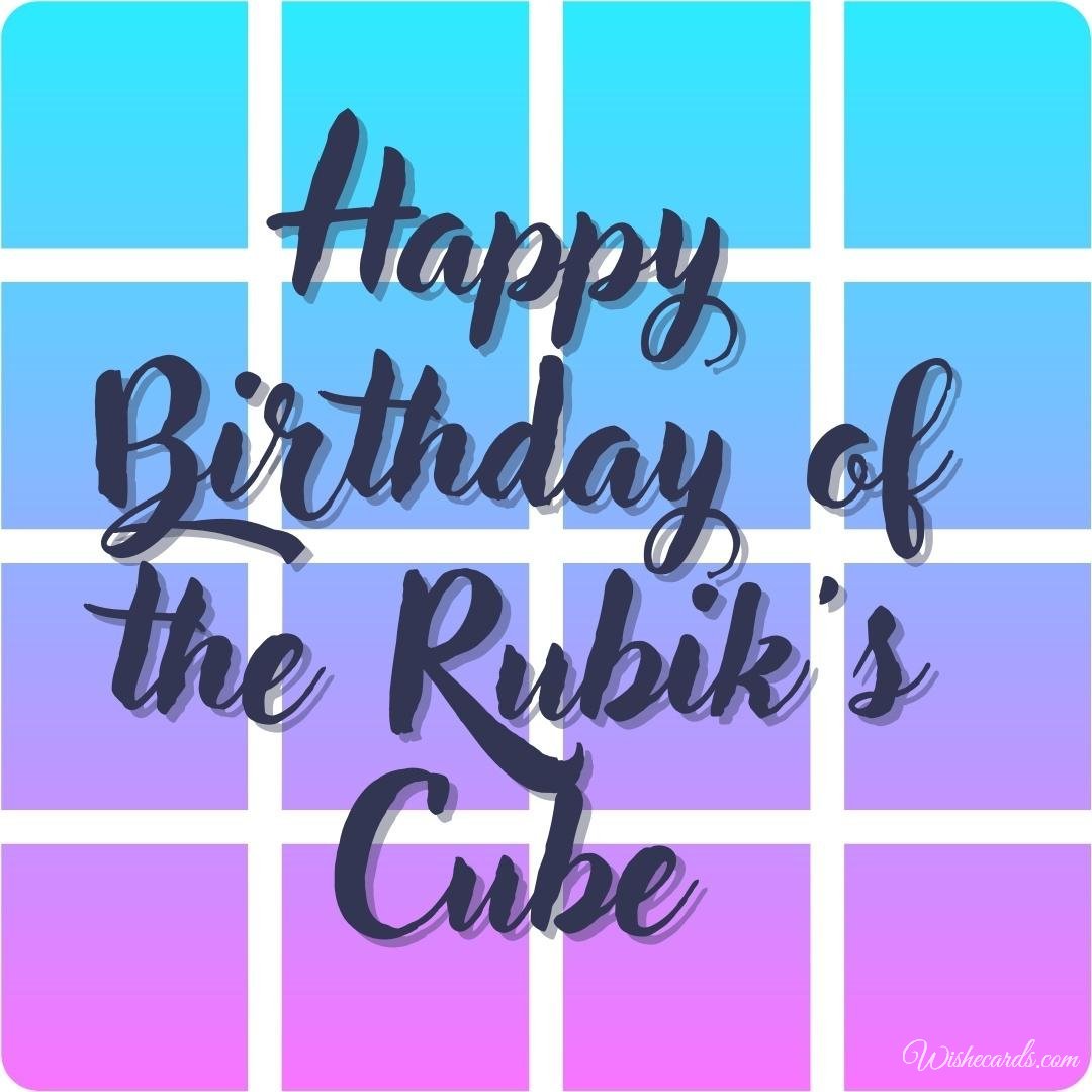 Cool Birthday Of The Rubiks Cube Ecard
