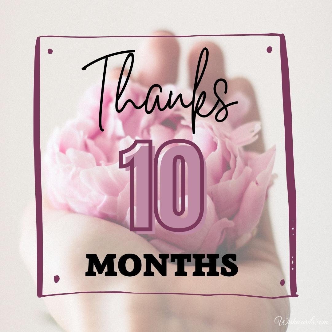 Cool Virtual 10 Month Anniversary Picture