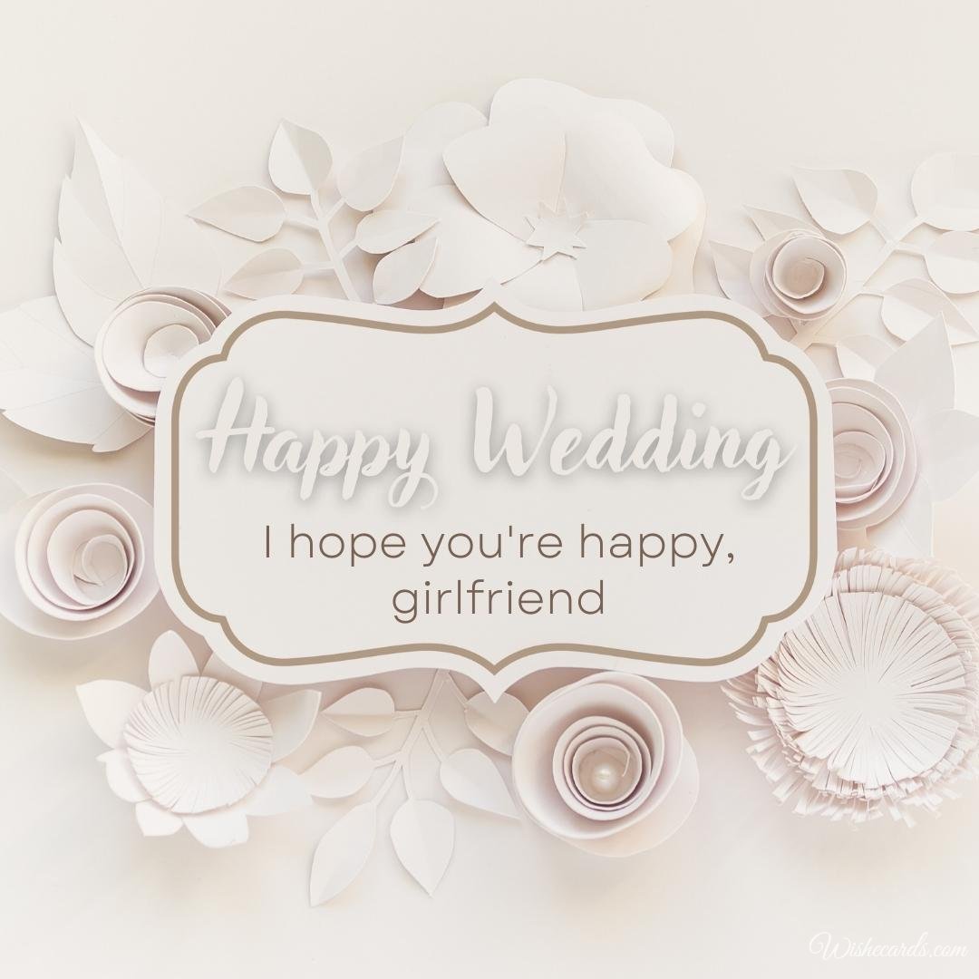 Cool Wedding Ecard For Girlfriend