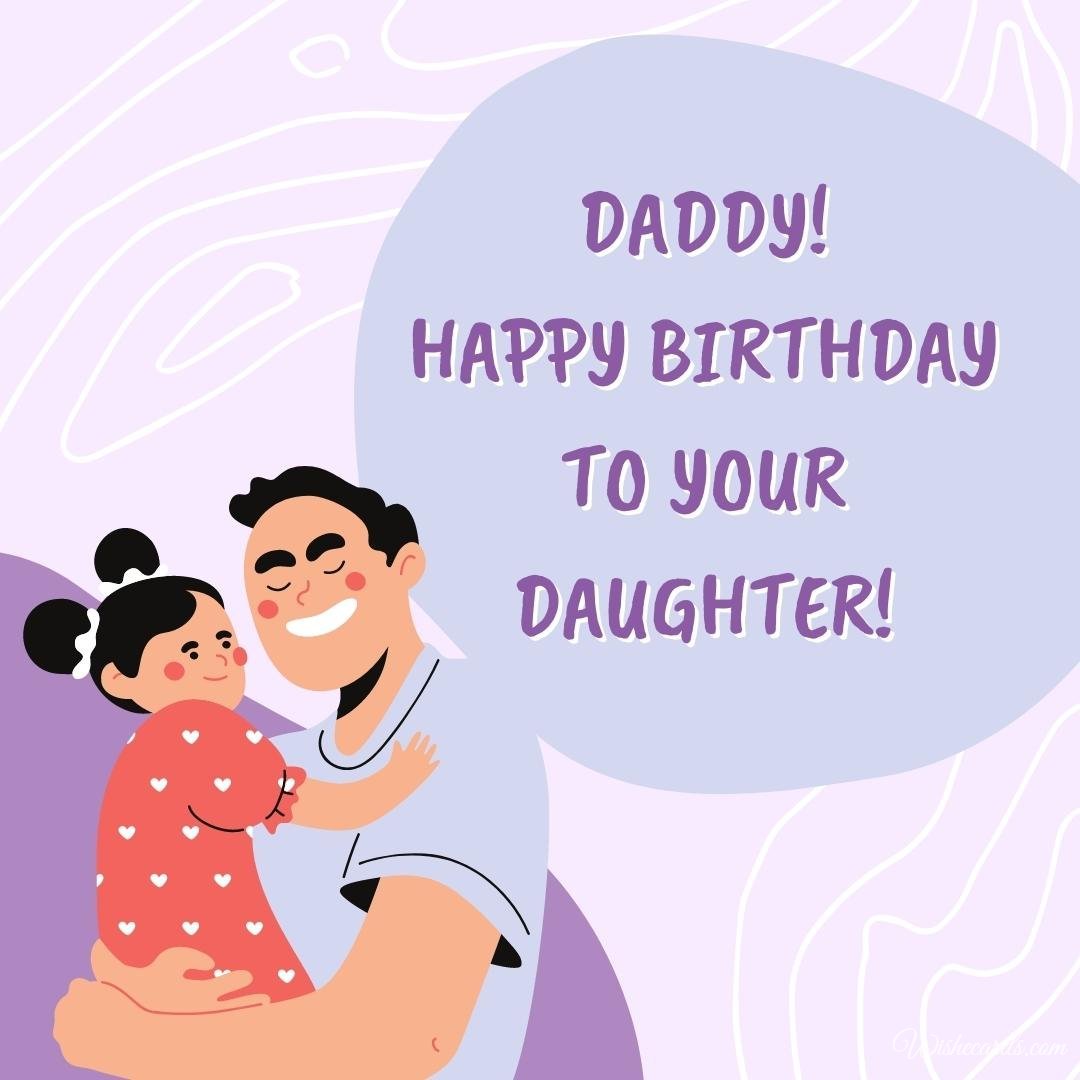 Daughter Birthday Card For Dad