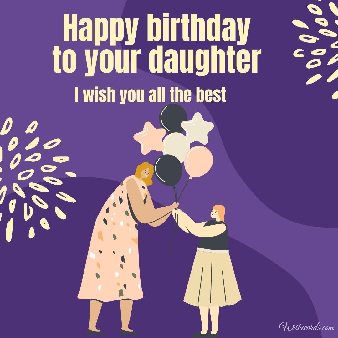 Daughter Birthday Ecard For Mum