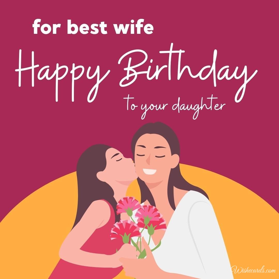 Daughter Birthday Ecard For Wife