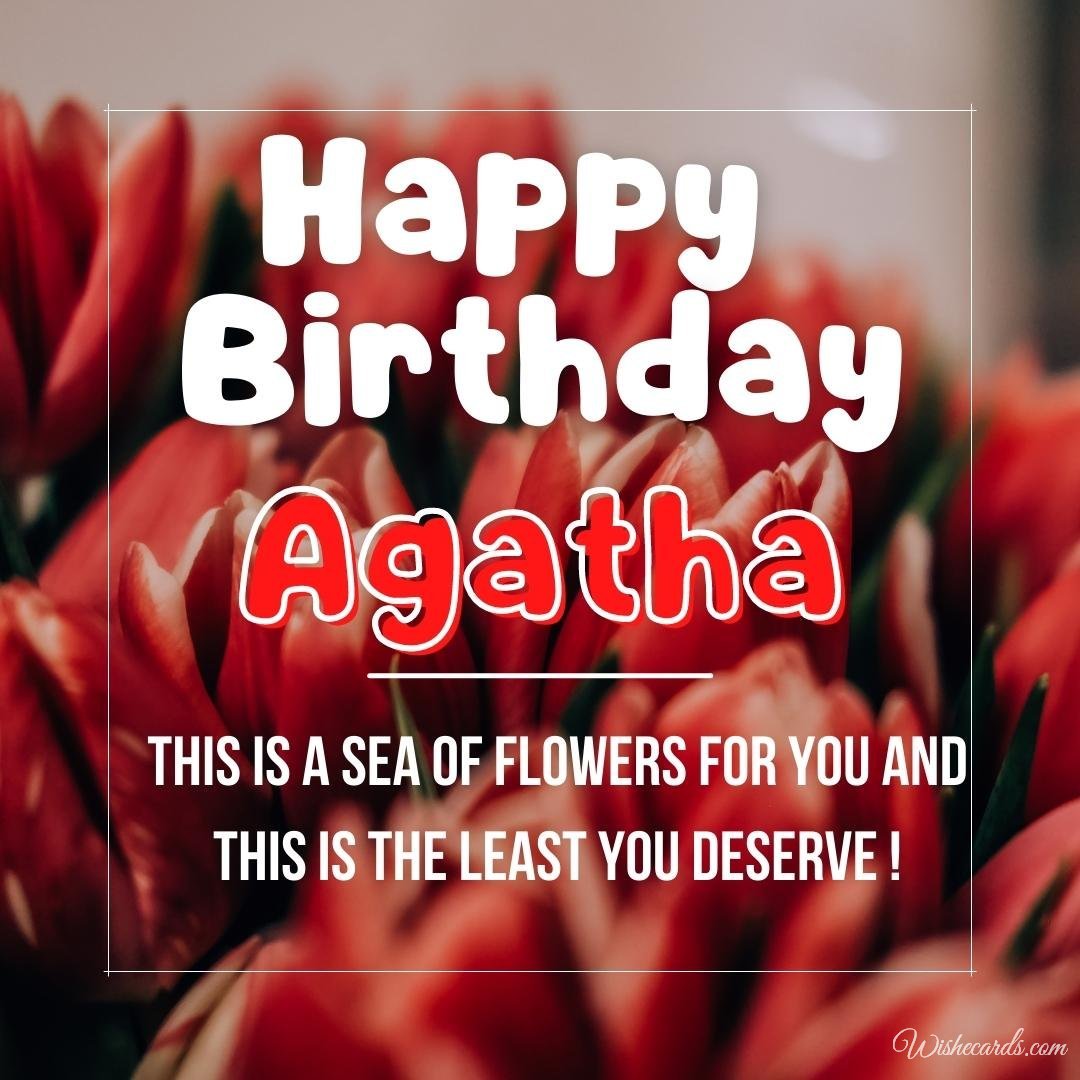 Free Birthday Ecard For Agatha