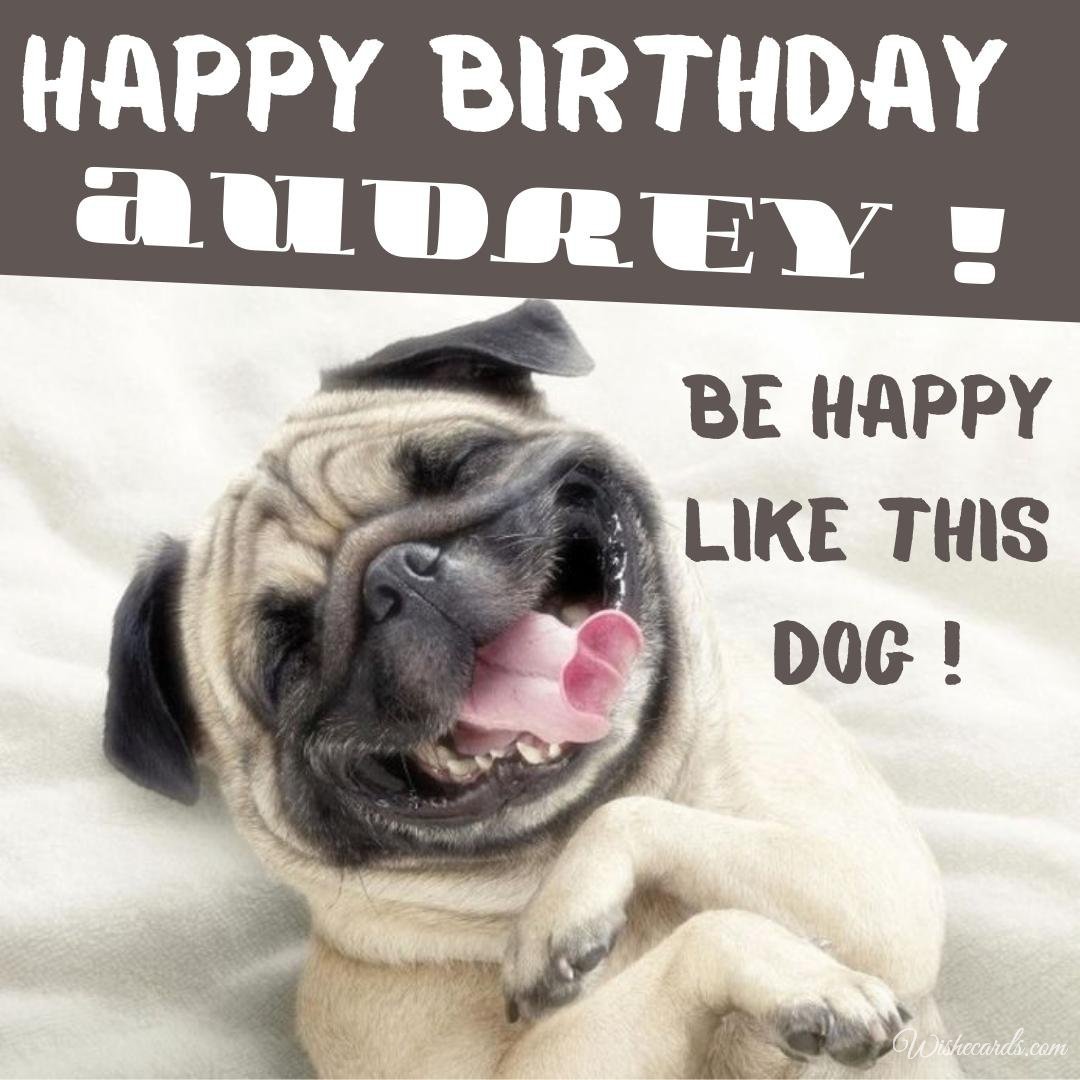 Free Birthday Ecard for Audrey