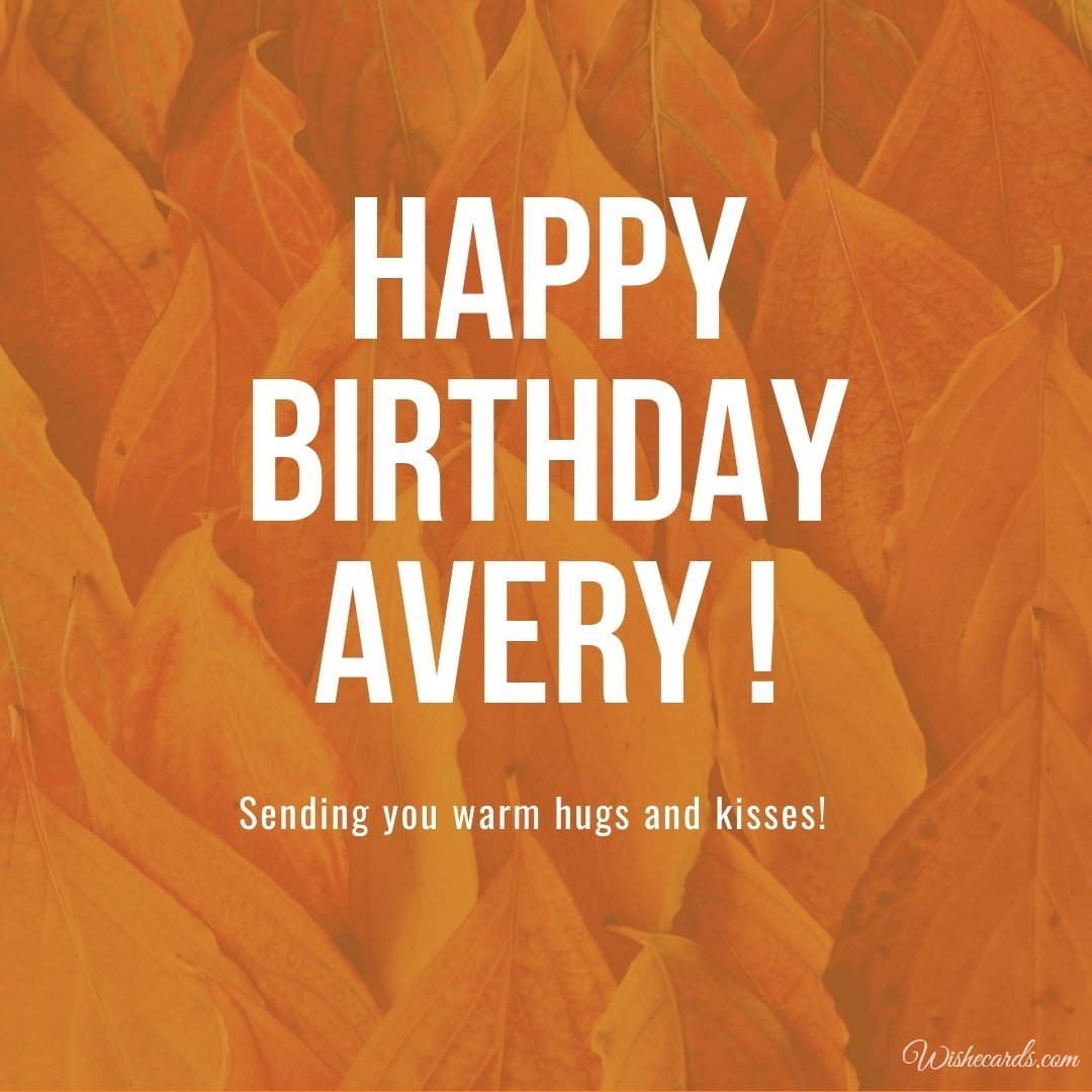 Free Birthday Ecard for Avery