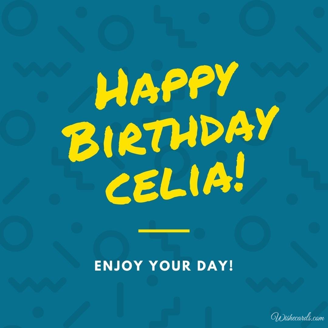 Free Birthday Ecard for Celia