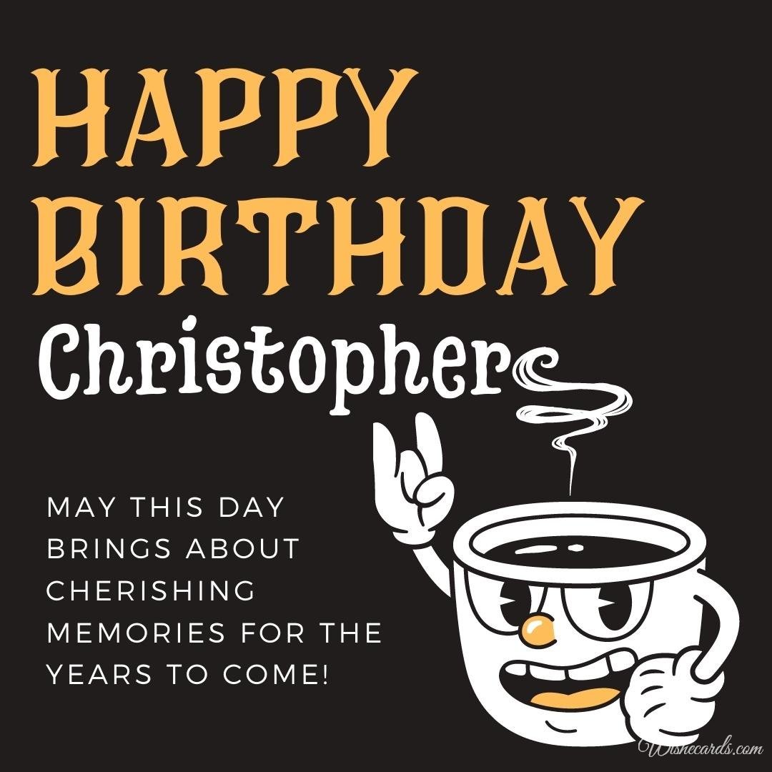 Free Birthday Ecard for Christopher