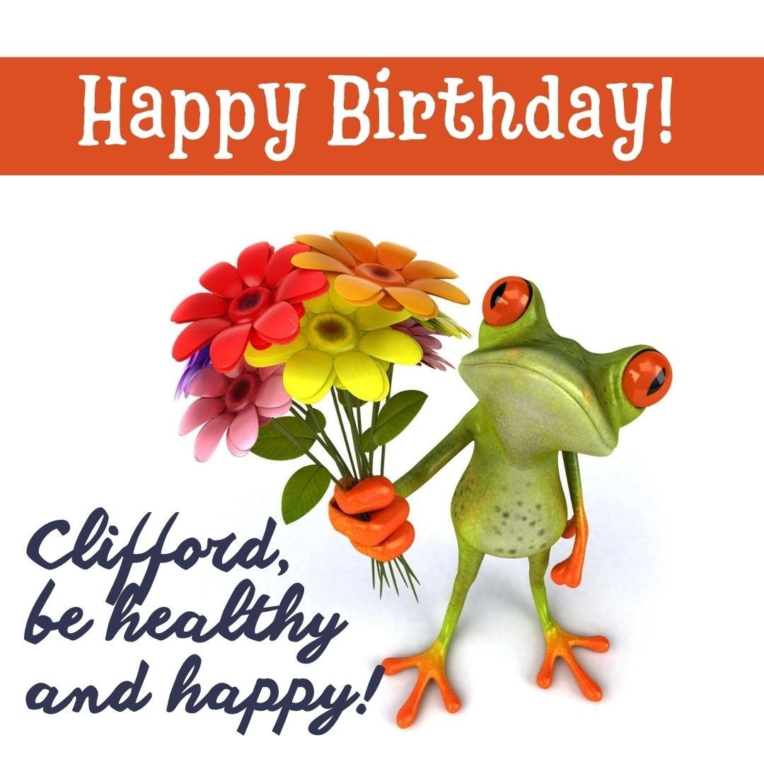 Beautiful Birthday Ecard for Clifford