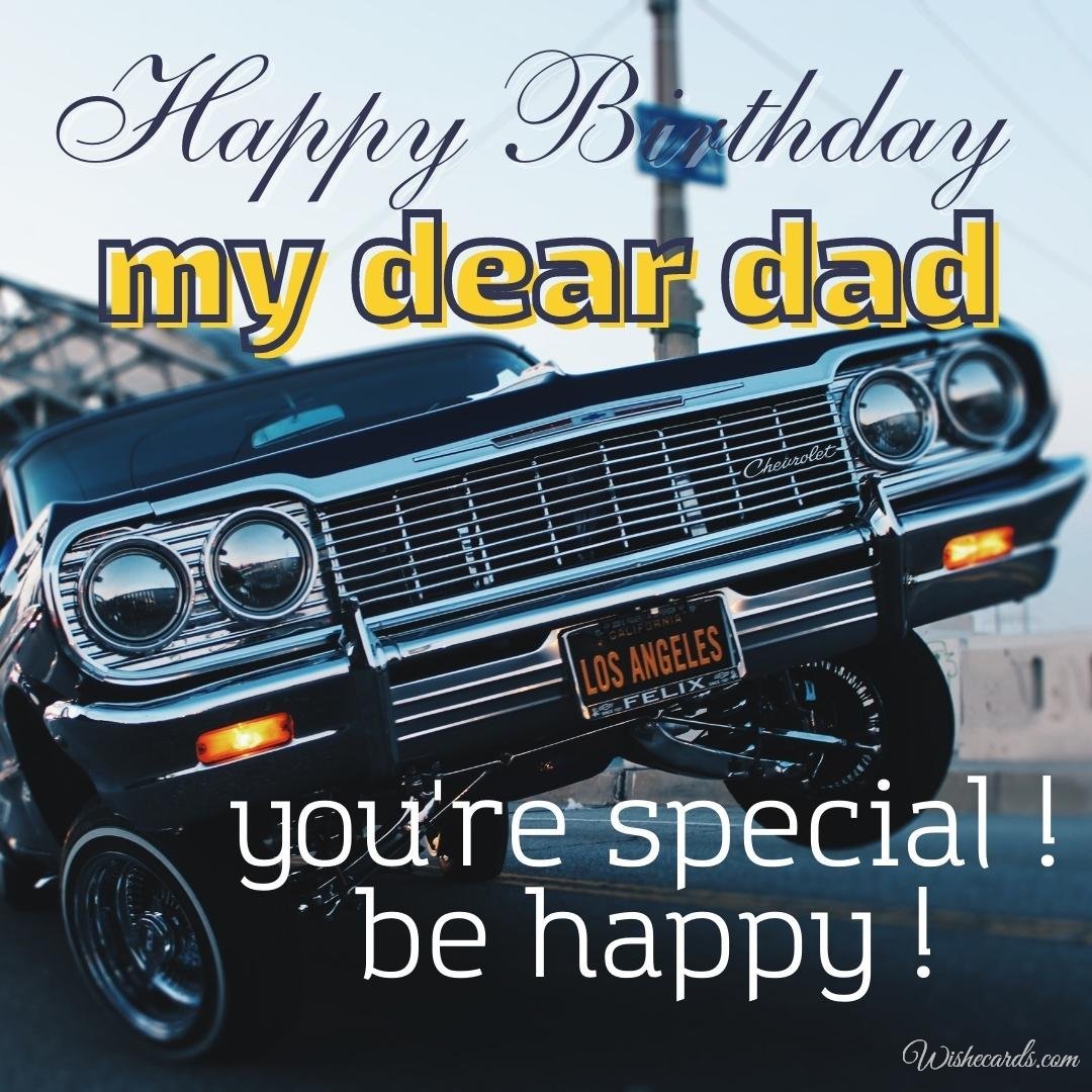 Beautiful Birthday Ecard for Dad from Daughter