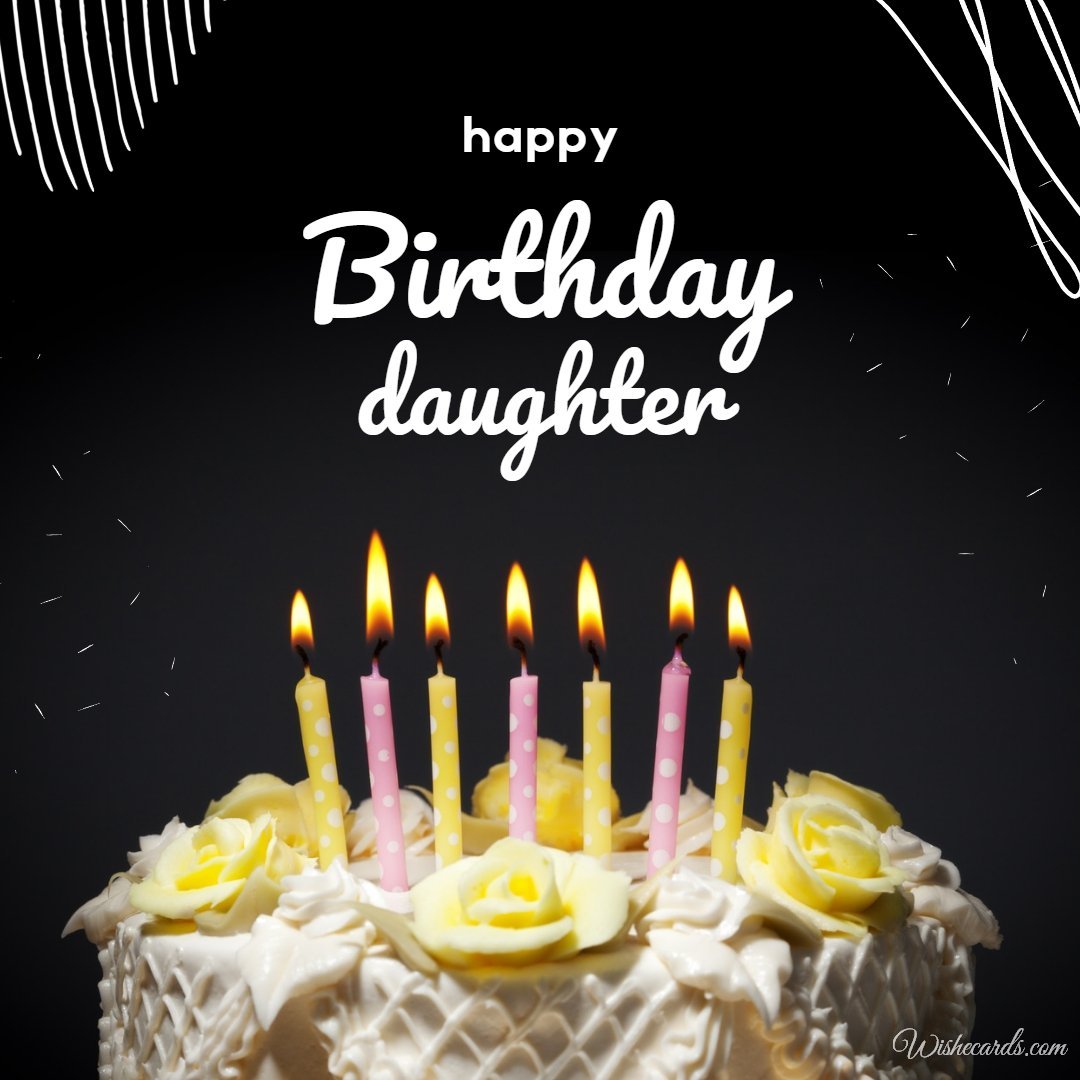 Beautiful Birthday Ecard for Daughter