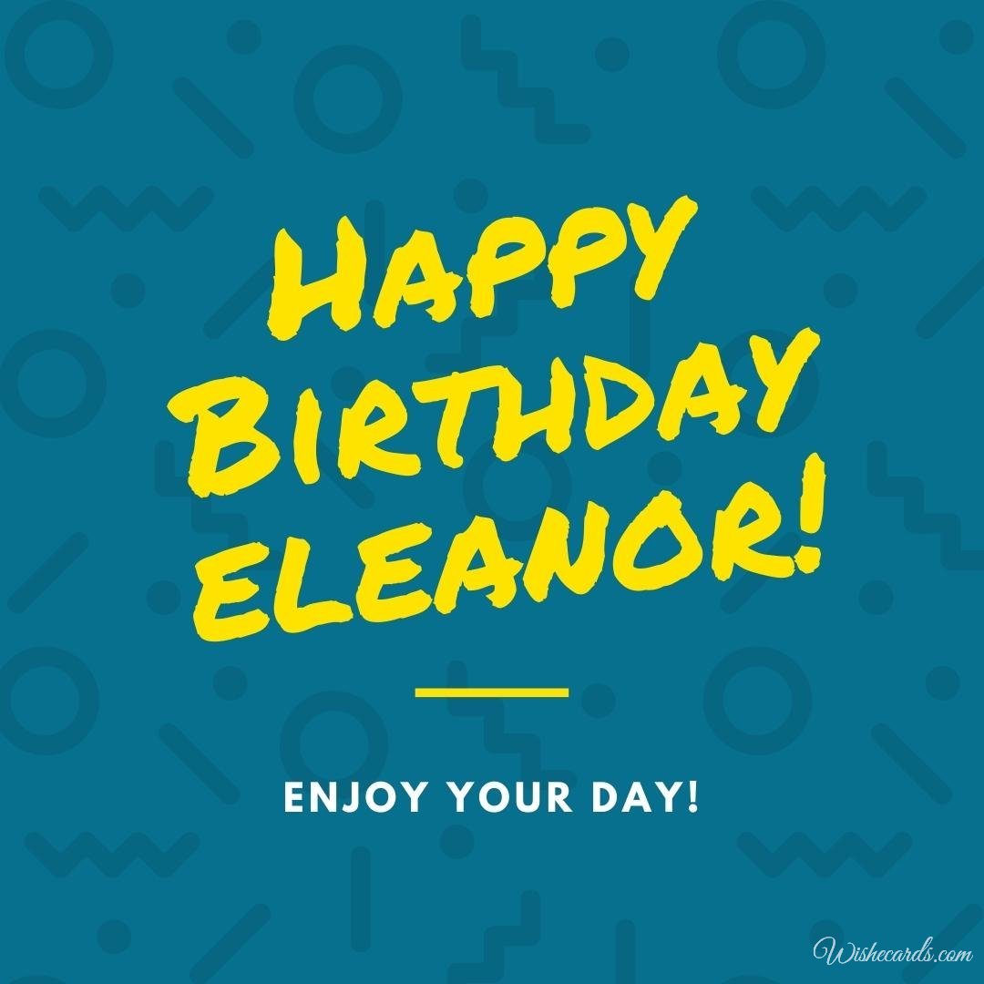 Free Birthday Ecard For Eleanor