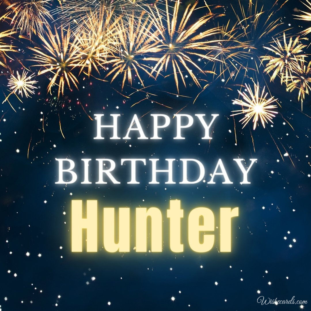 Free Birthday Ecard For Hunter