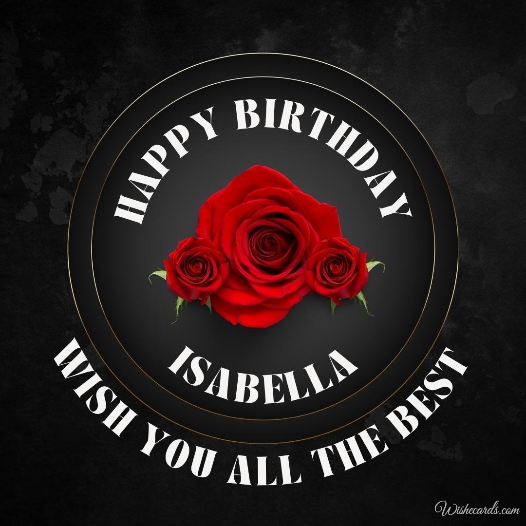 Original Birthday Ecard for Isabella
