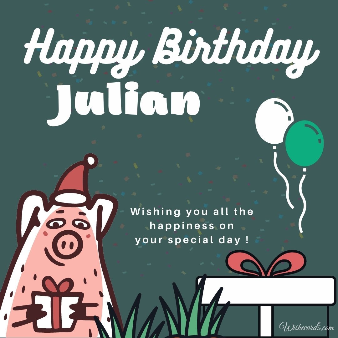 Free Birthday Ecard For Julian