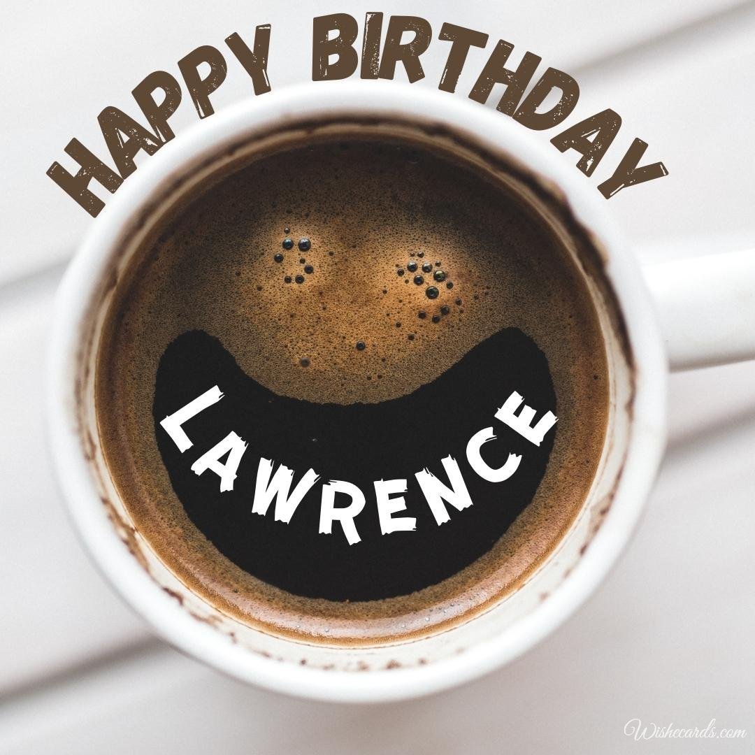 Free Birthday Ecard For Lawrence