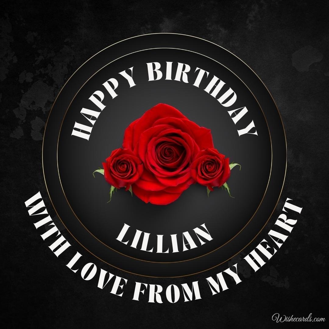 Beautiful Birthday Ecard for Lillian