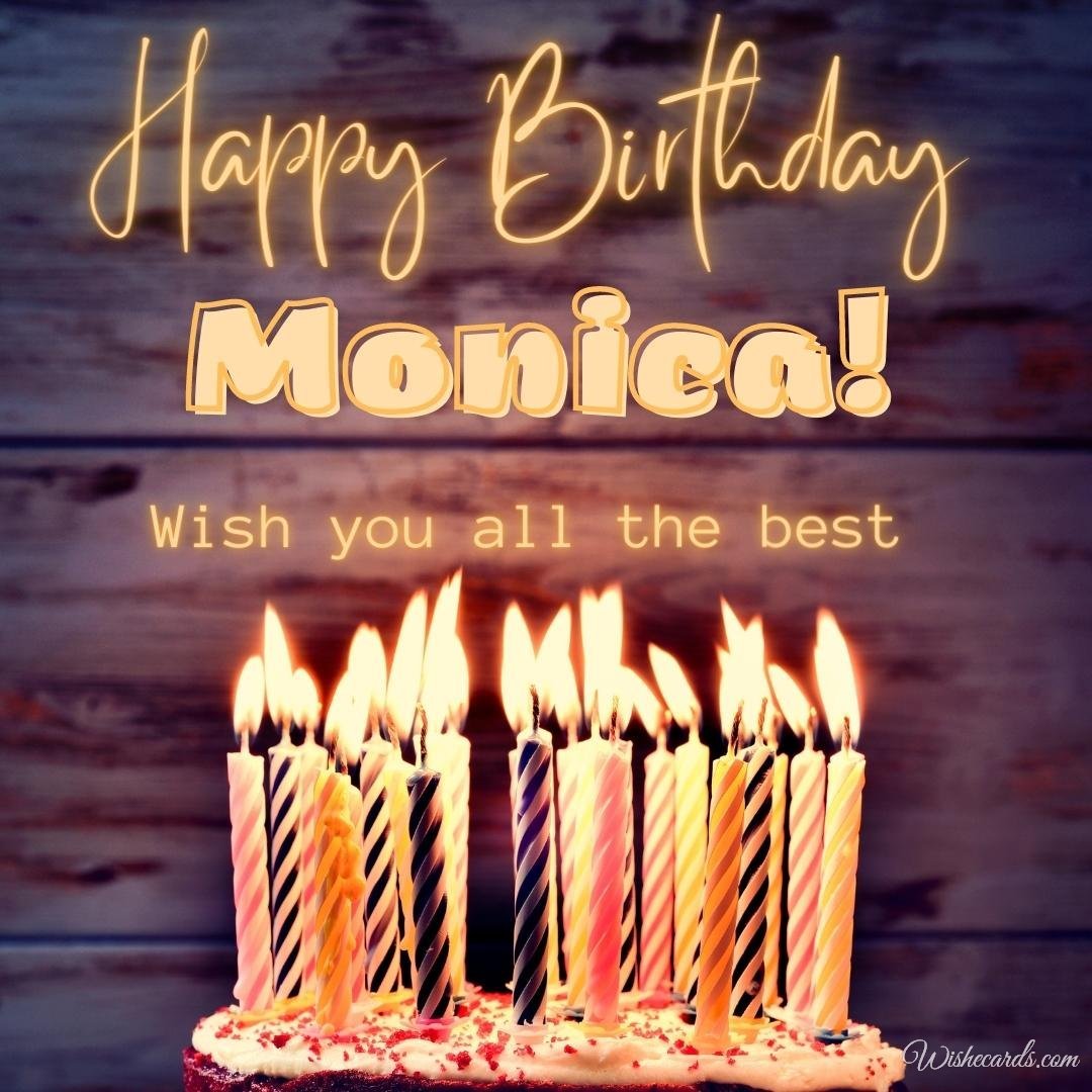 Free Birthday Ecard For Monica
