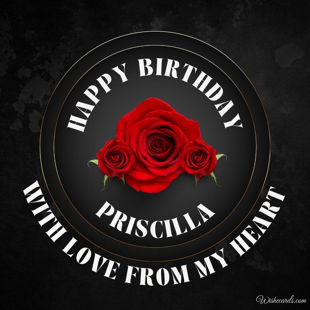 Free Birthday Ecard For Priscilla