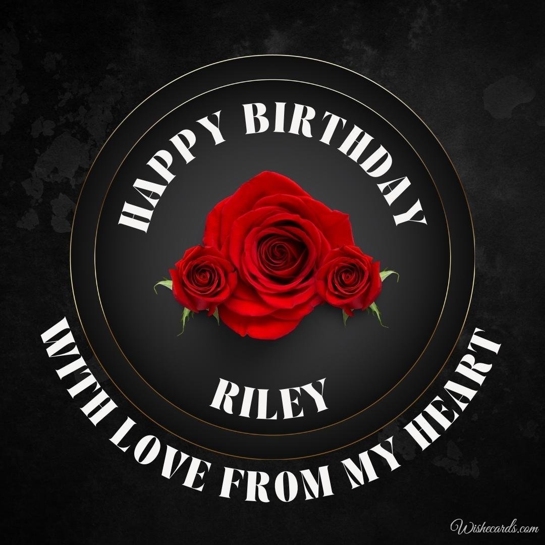 Free Birthday Ecard For Riley