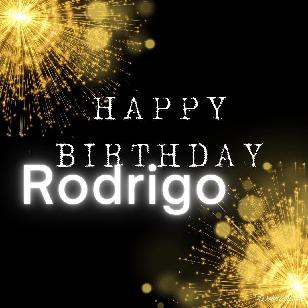 Free Birthday Ecard For Rodrigo